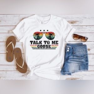 NEW Talk To Me Goose Shirt, Talk To Me Shirt, Funny Goose Shirt, Top Gun T-Shirt